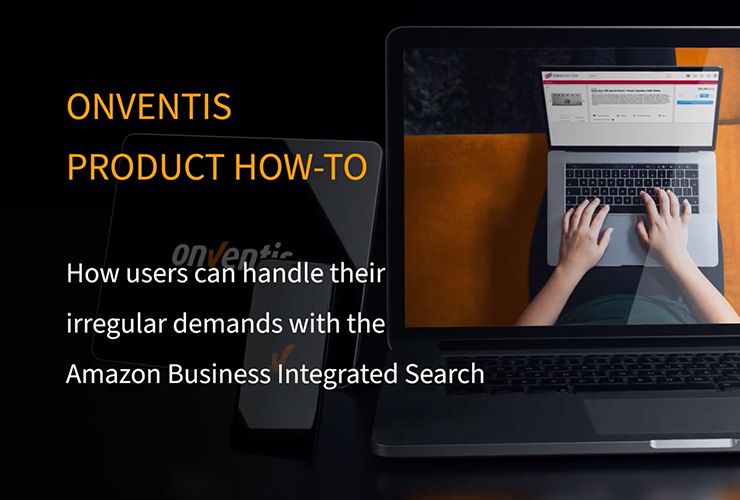 Onventis Product How-to - Amazon Business Integrated Search